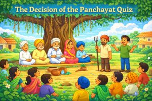 The decision of the panchayat quiz